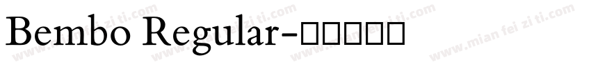 Bembo Regular字体转换
